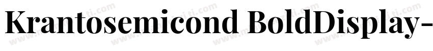 Krantosemicond BoldDisplay字体转换